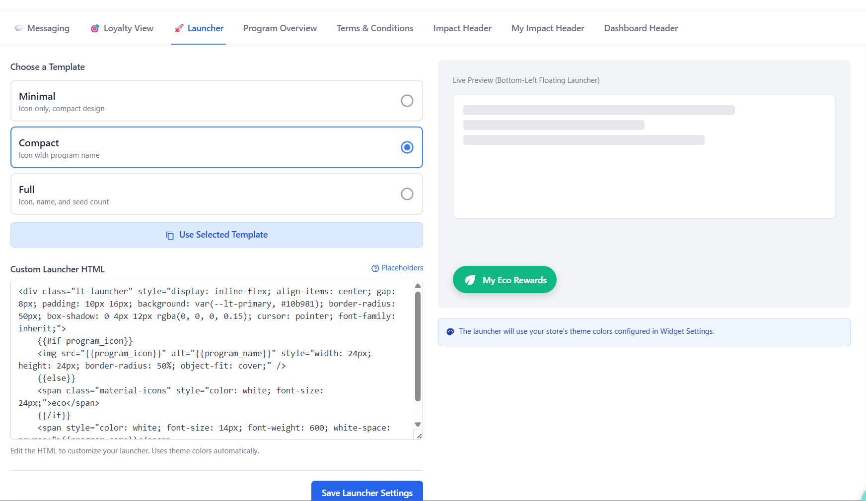 Launcher Template Selection